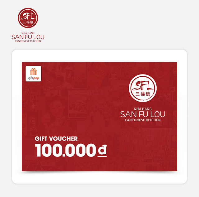 [12.12] Phiếu quà tặng San Fu Lou 100k
