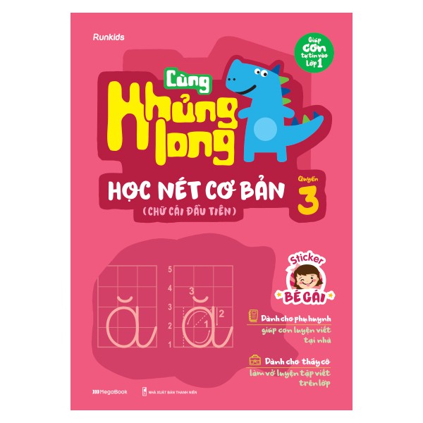 Sách Cùng khủng long học nét cơ bản quyển 3 (chữ cái đầu tiên) bé gái - MGB
