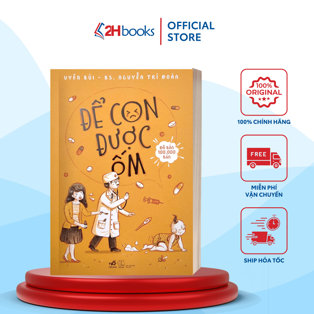 Sách Để con được ốm - HHB