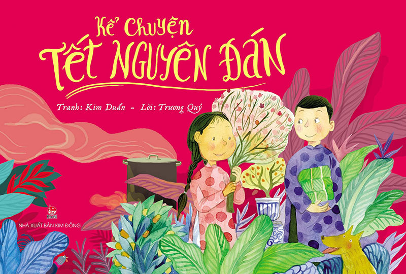 Kim Đồng - Kể chuyện Tết Nguyên đán