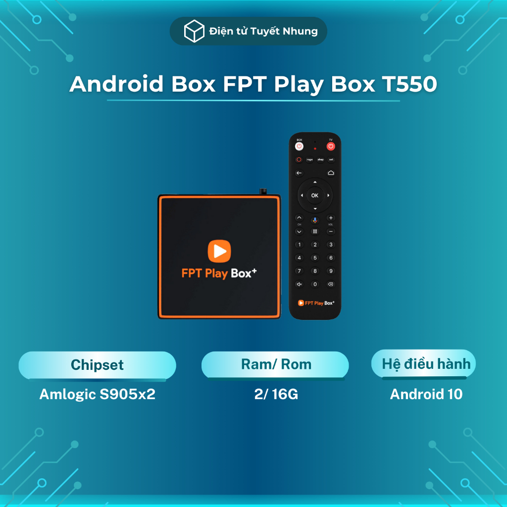 FPT Play Box T550 2/16G 2020 Rom ATV10, Không Mất Phí Hàng Tháng - Android Box, Tv Box Lỗi 1-1