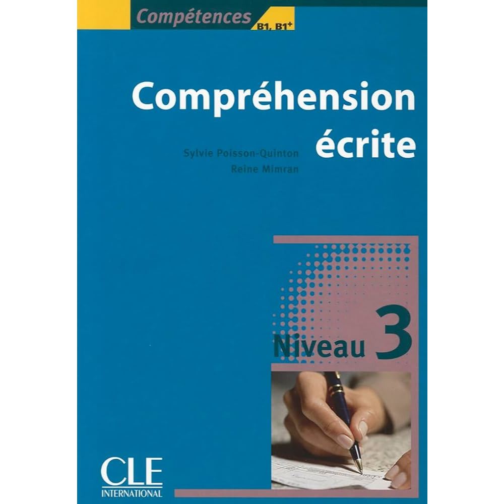 Sách Tiếng Pháp: Comprehension Ecrite Niv 3