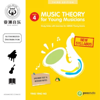 AUTHORIZED DISTRIBUTOR - POCO STUDIO - MUSIC THEORY FOR YOUNG MUSICIANS - GRADE 4 - THIRD EDITION - YING YING NG