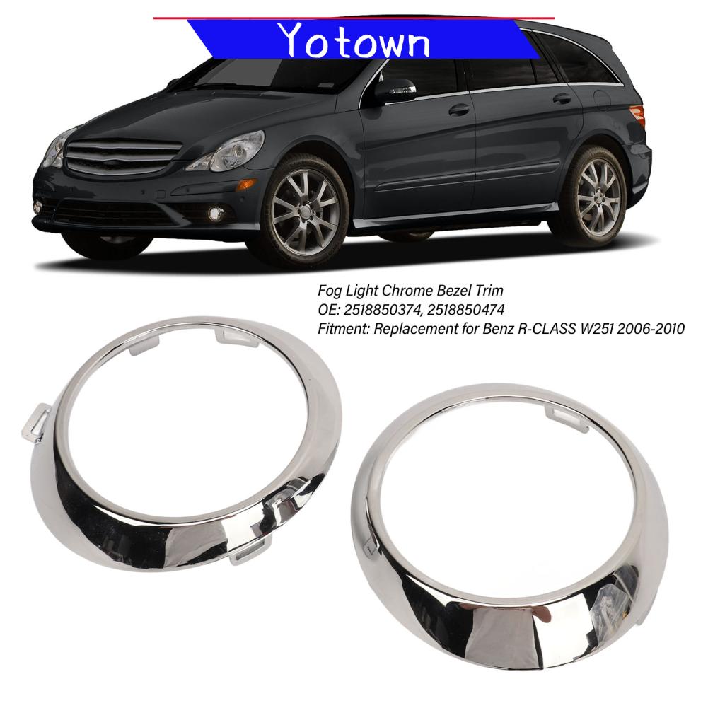 Yotown Đèn Sương Mù Viền Viền Chrome 2518850474 1 Cặp Tay Nghề Tinh Xảo Chống Trầy Xước Cho R‑CLASS W251 Giá 642,000 Đồng*Miễn phí vận chuyển