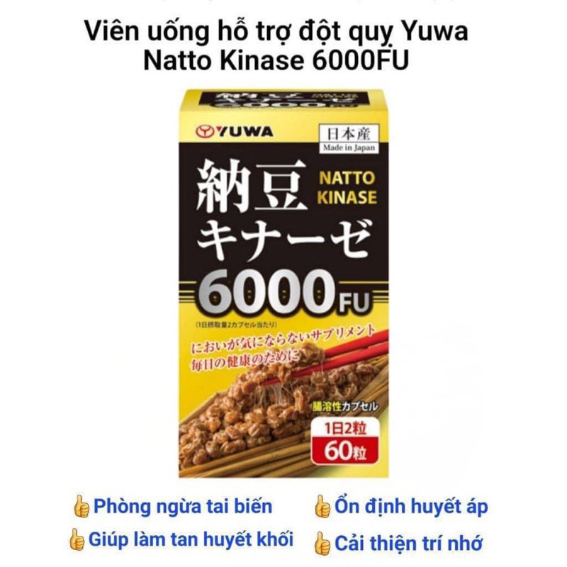 Viên uống hỗ trợ phòng và ngăn ngừa đột quỵ Natto Kinase 6000Fu Nhật Bản hộp 60 viên