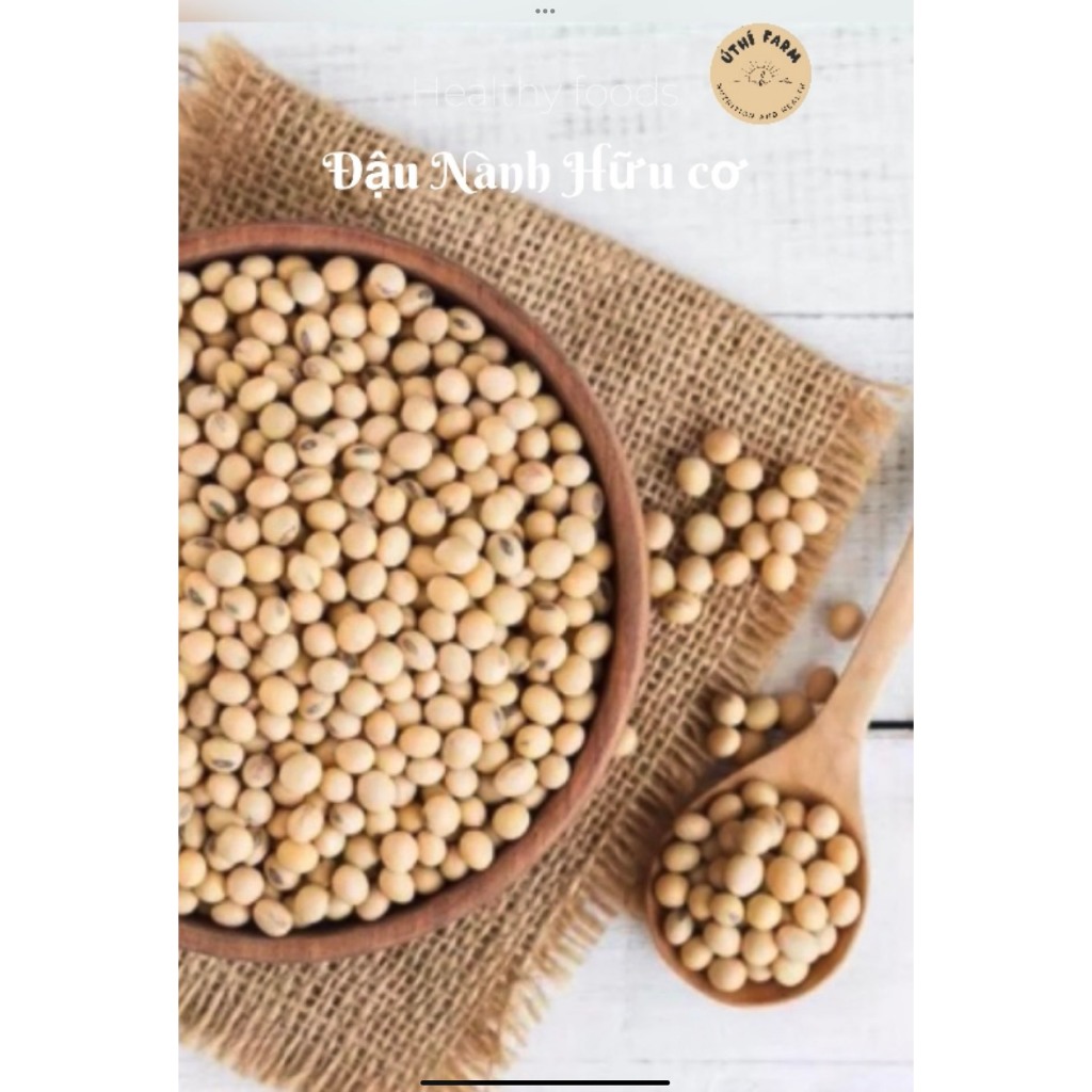 Đậu Nành Hữu Cơ Không Biến Đổi Gen - Đậu nành Thuần Chủng không chất Bảo quản