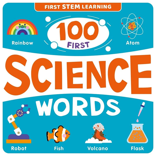 Fahasa - First STEM Learning: 100 First Science Words
