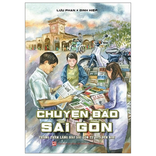 Fahasa - Sách - Chuyện Báo Sài Gòn - Thăng Trầm Làng Báo Sài Gòn Từ 1975 Đến Nay
