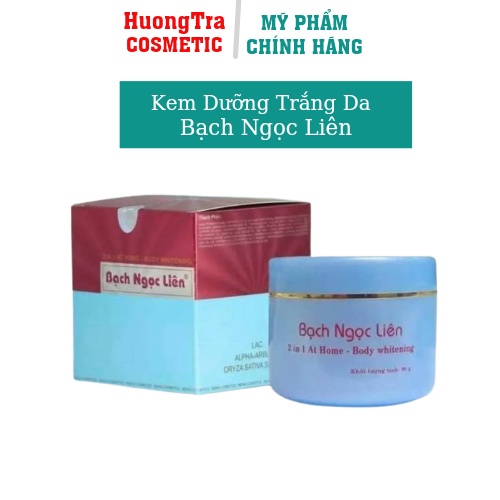 Kem Dưỡng Trắng Da Body Bạch Ngọc Liên