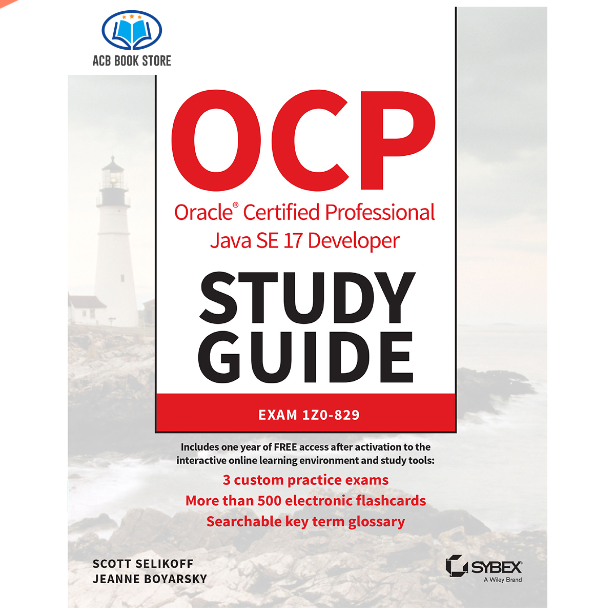 Tập Giấy A4 Để In OCP Oracle Certified Professional Java SE 17 Developer Study Guide Exam 1Z0-829 - 