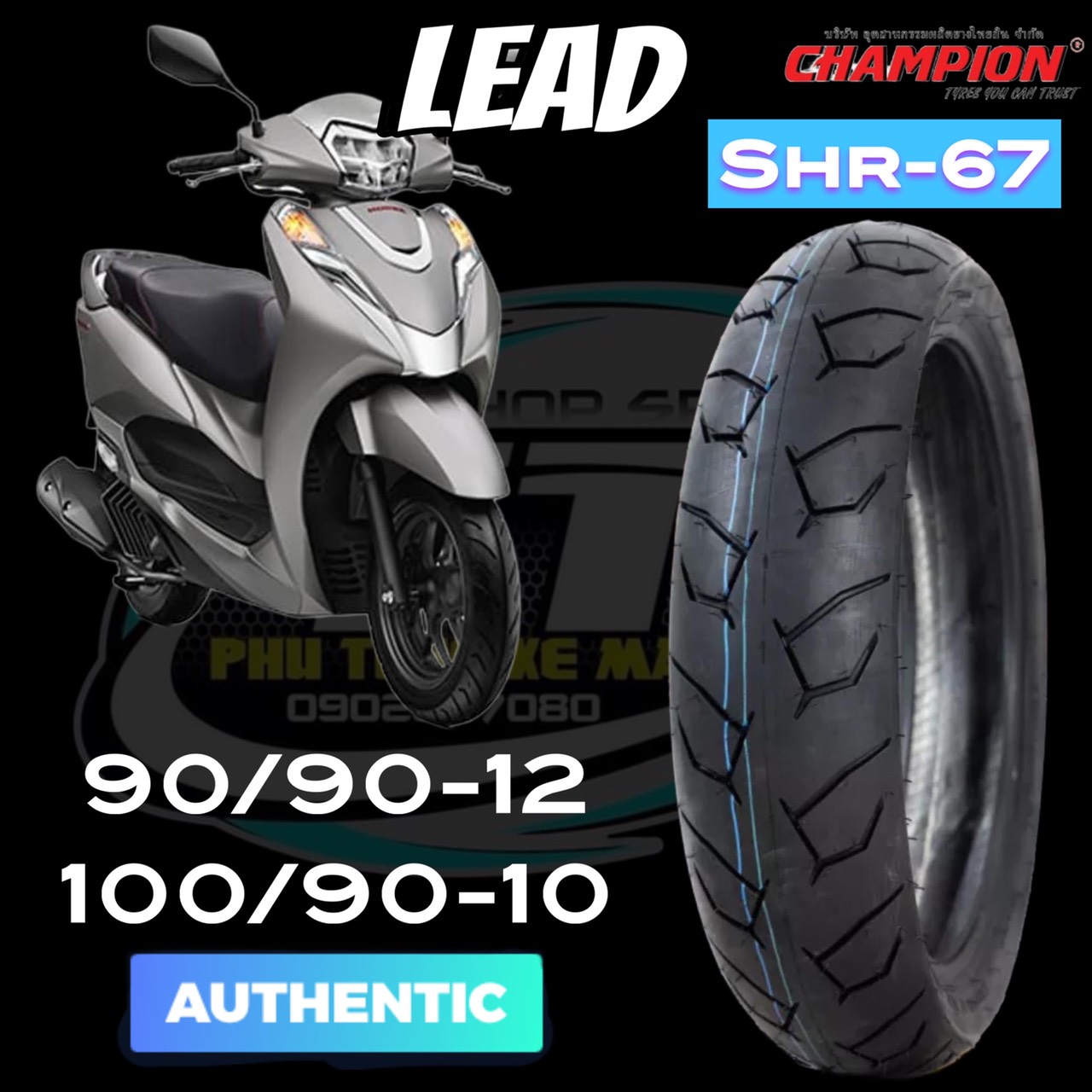 Vỏ lốp champion gai shr67 xe tay ga lead / atila 90/90 -12 / 100/90 - 10 inches