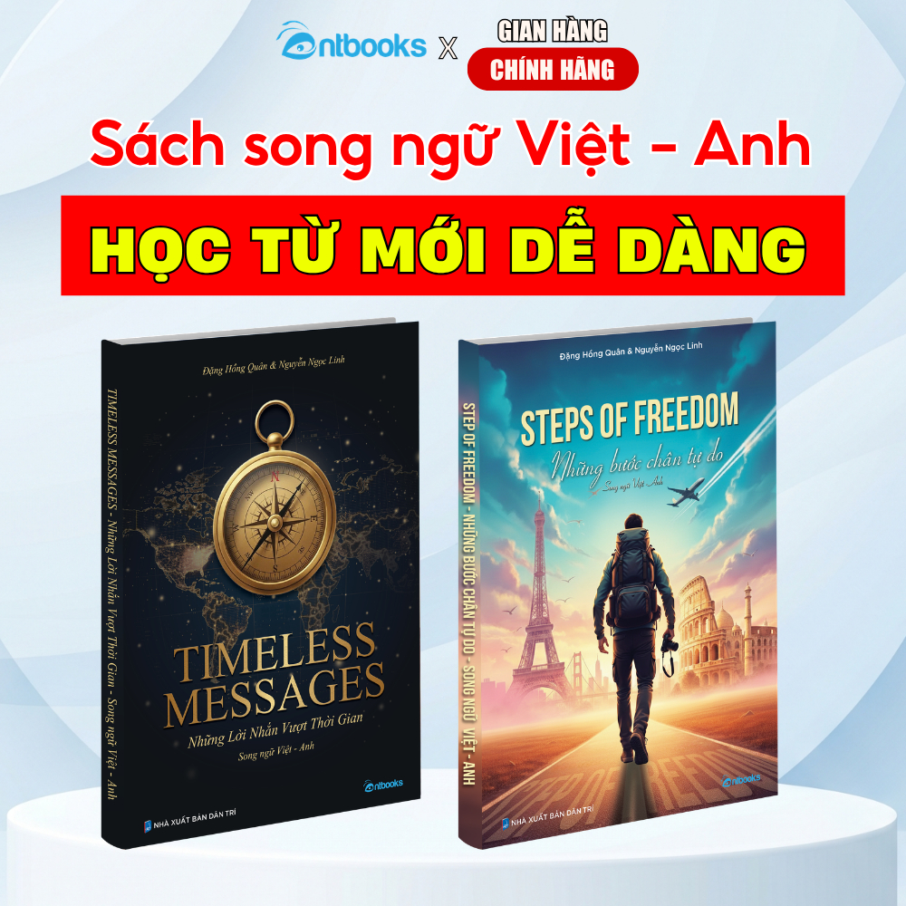 Sách Song Ngữ Việt Anh - Bộ 2 Cuốn Timeless Messages & Steps Of Freedom - Phù Hợp Cho Mọi Trình Độ