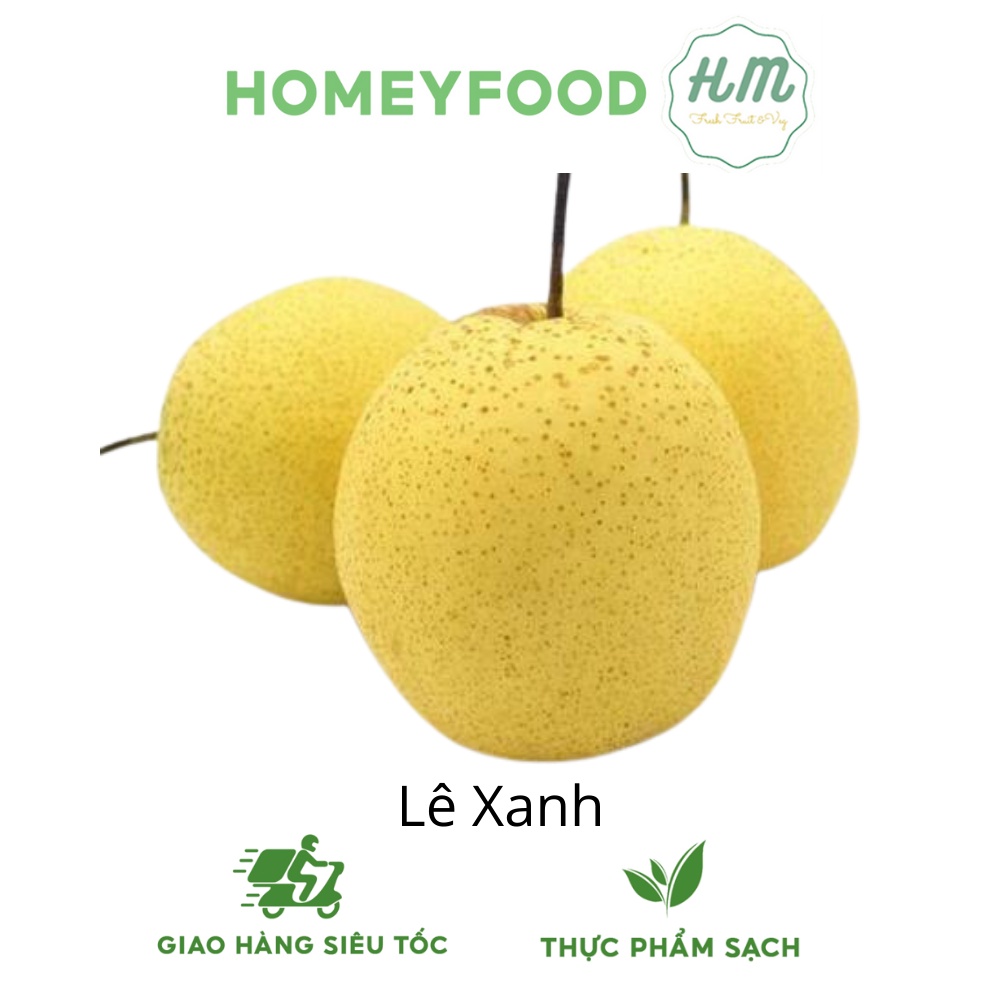 [HN] Lê Xanh Lào Cai thơm ngon giòn bổ - giao siêu tốc 1h