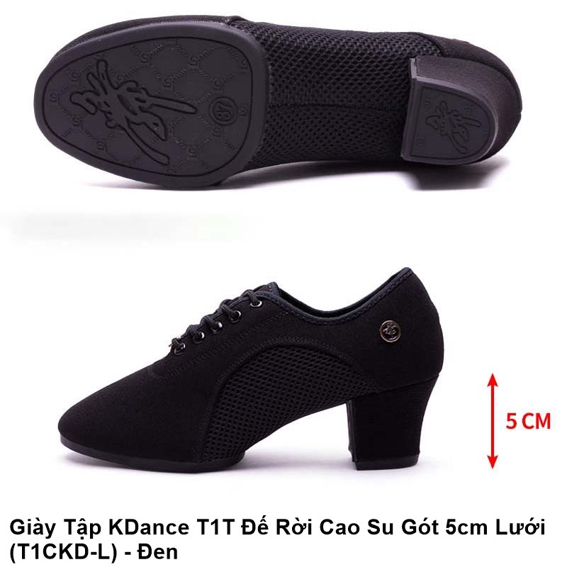 Giày Tập Khiêu Vũ Dancesport KDance T1T Đế Rời Cao Su Gót 5cm Lưới (T1CKD-L) - Đen (Tặng Túi Đựng Giày)
