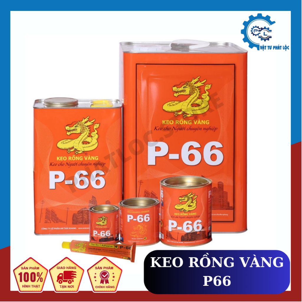 Keo rồng vàng P66 600G - 3KG, Keo dán giày