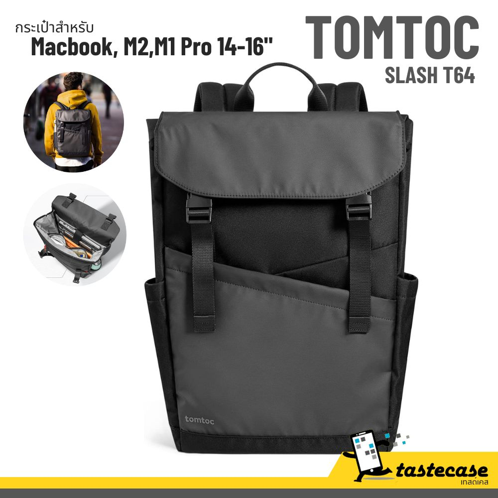 Tomtoc Slash T64 กระเป๋าเป้สำหรับ Macbook Pro, Air ขนาด 13-16" พร้อมช่องใส่ iPad Pro 11-12.9" และ Tablet อื่นๆ ราคา 2,190 บาท*ส่งฟรี
