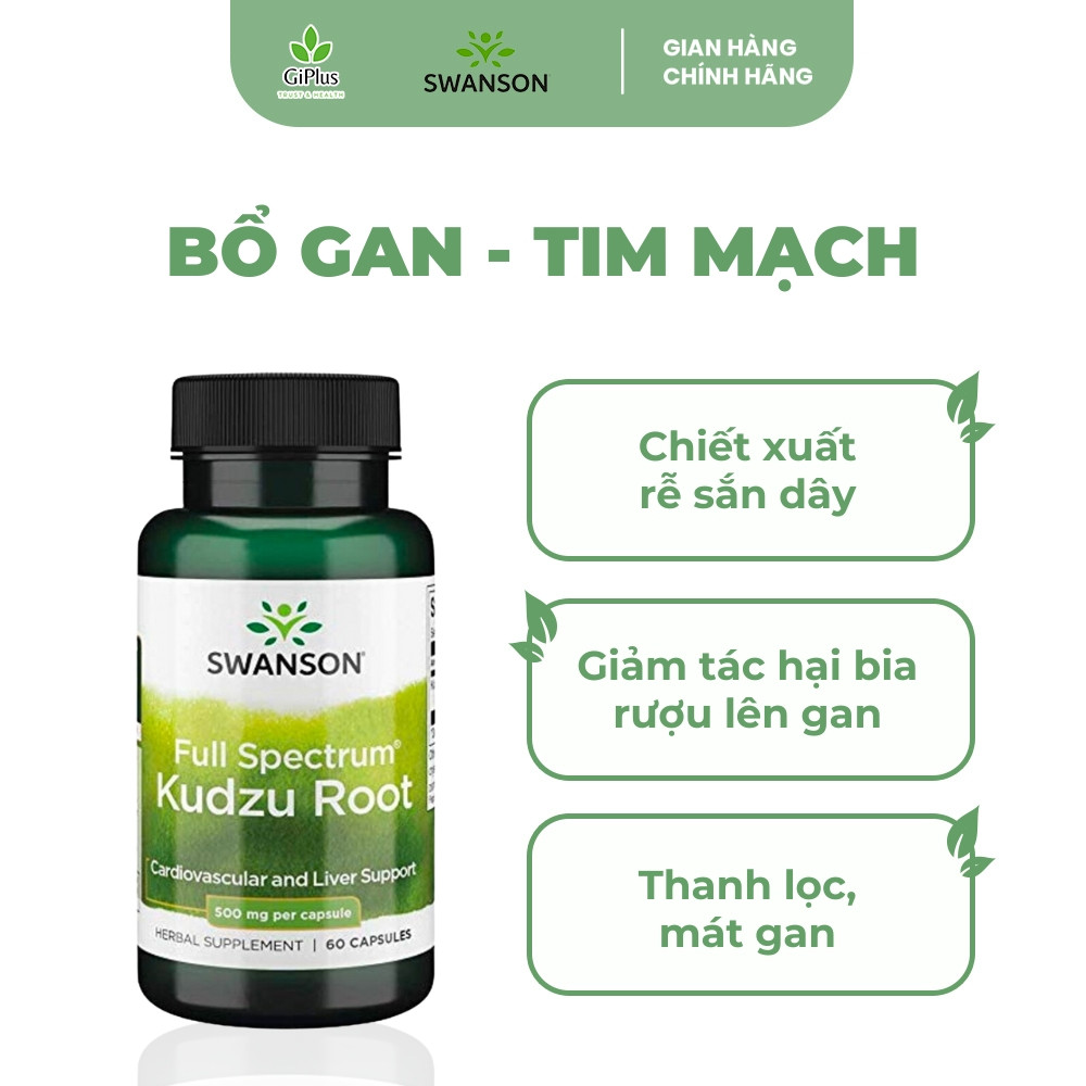 Viên Uống Hỗ Trợ Cải Thiện Chức Năng Gan Và Tim Swanson Full Spectrum Kudzu Root 500mg (60 viên/lọ) | MPNTShop