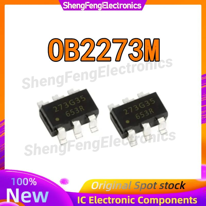 【Free-delivery】 New OB2273 OB2273M OB2273MP Sot23-6 Chipset