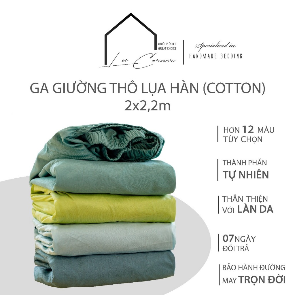 Ga giường 2m2 Cotton LEE CORNER vải Thô lụa Hàn drap giường size 2x22m