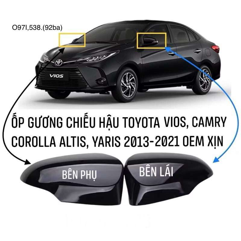 ỐP GÁO GƯƠNG CHIẾU HẬU và XI NHAN GƯƠNG TOYOTA VIOS, CAMRY, COROLLA ALTIS, YARIS 2013-2021