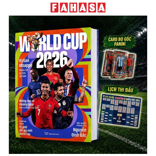 Fahasa - Sách World Cup 2026 - Tặng Kèm Thẻ Cầu Thủ FIFA World Cup Panini + Lịch Thi Đấu World Cup 2026