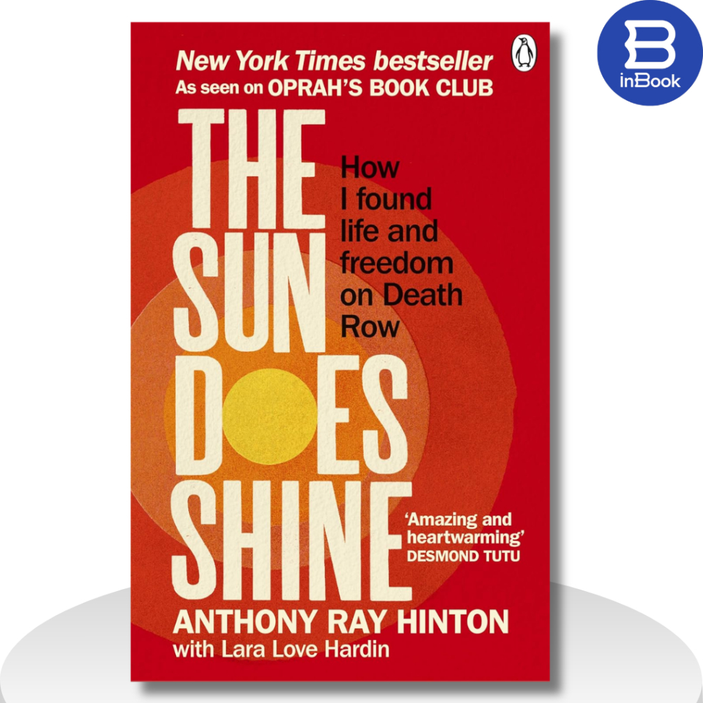 Sách hồi ký tiếng Anh - The Sun Does Shine : How I Found Life and Freedom on Death Row