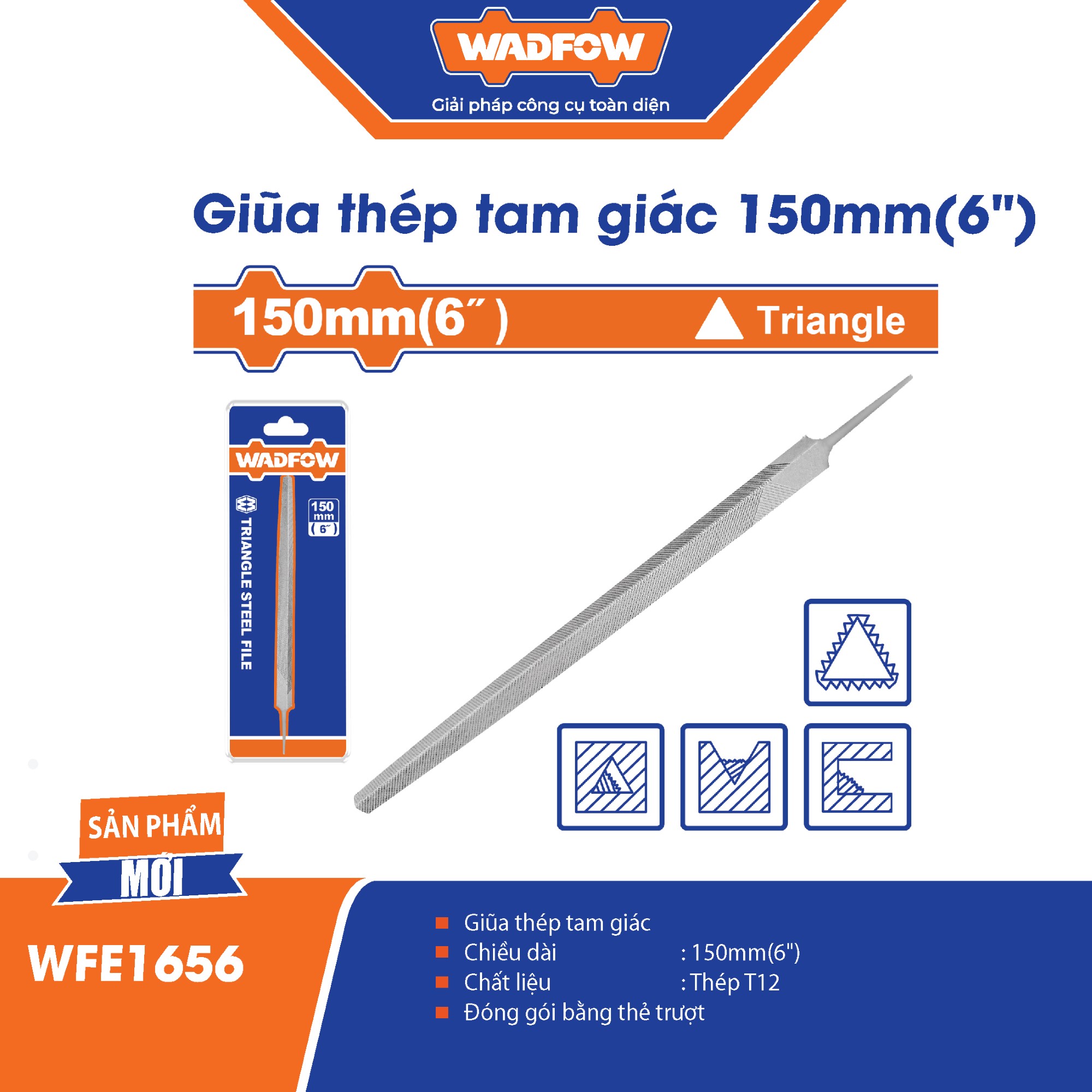 DŨA THÉP TAM GIÁC 150MM WFE1656 WADFOW - HÀNG CHÍNH HÃNG