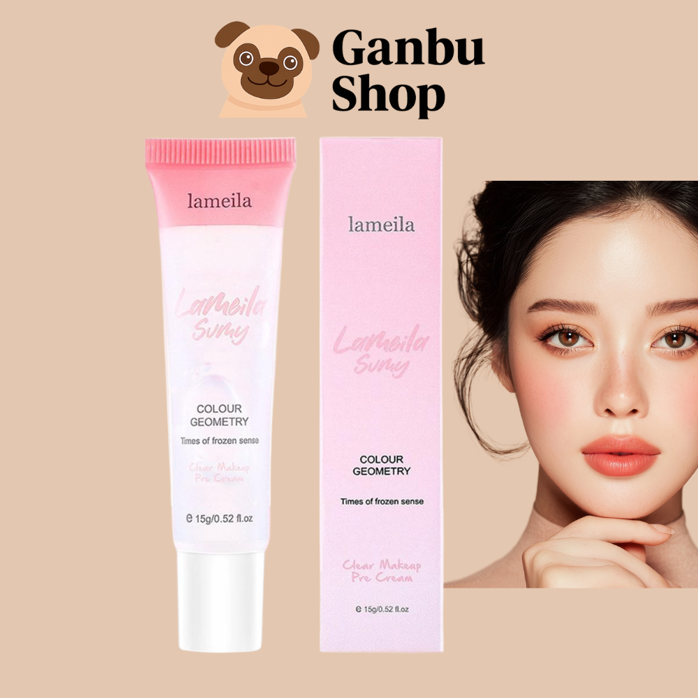 Kem Lót Lameila 15g Dưỡng Ẩm Nhẹ, Tạo Lớp Lót Hoàn Hảo Giúp Lên Tone Và Giữ Lớp Nền Lâu Trôi