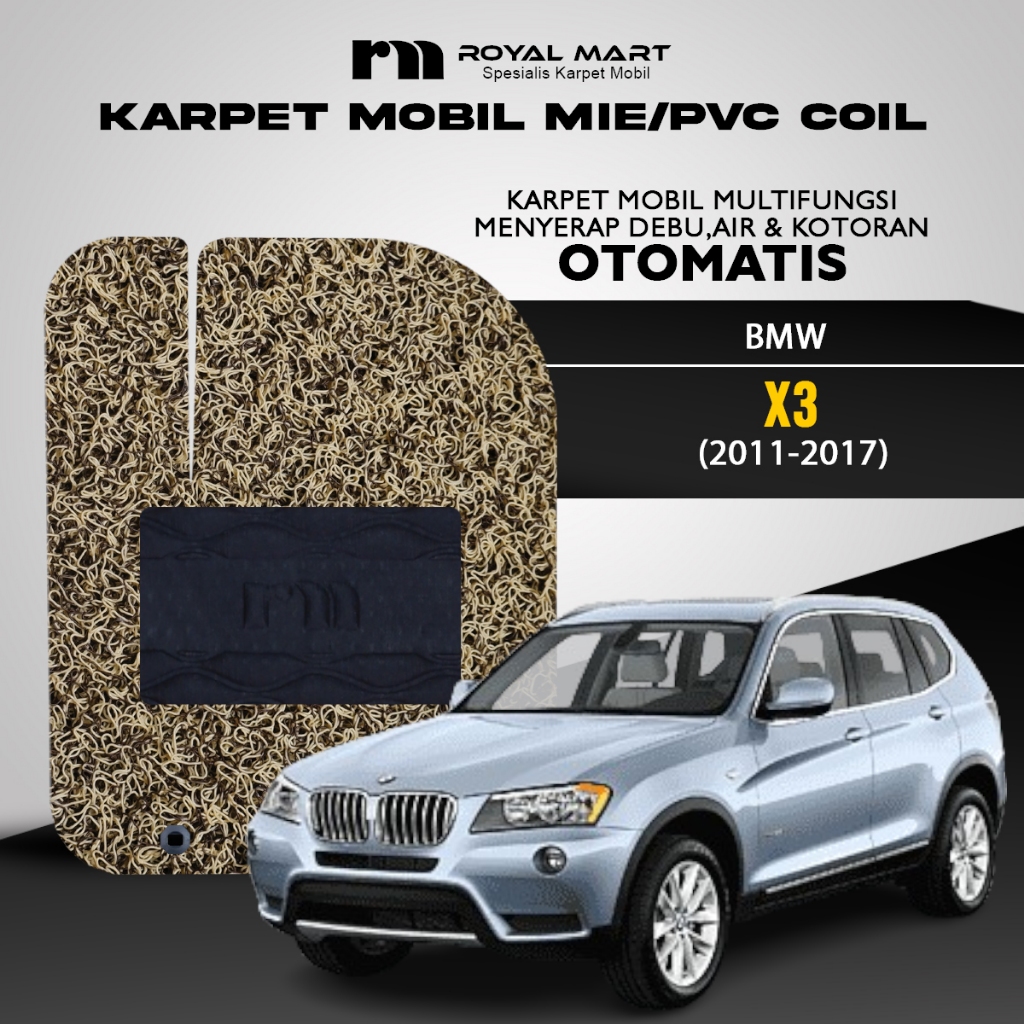 ROYAL MART KARPET MOBIL MIE PREMIUM UNTUK BMW X3 2011-2017 FULL SET BERGARANSI Harga 750,400 rupiah*Gratis Ongkir