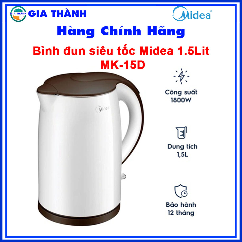 Bình đun siêu tốc 1.5Lit Midea MK-15D, Đun nhanh, tiết kiệm điện, Bảo hành chính hãng 12 tháng - Gia Thành
