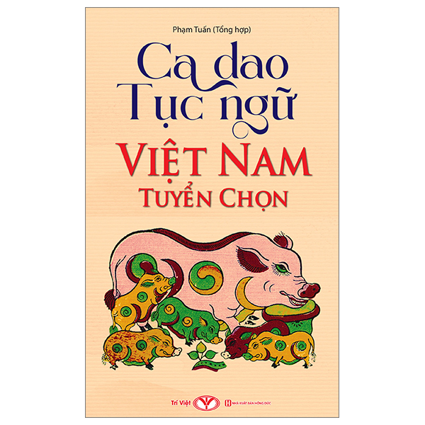 Sách Fahasa - Ca Dao Tục Ngữ Việt Nam Tuyển Chọn