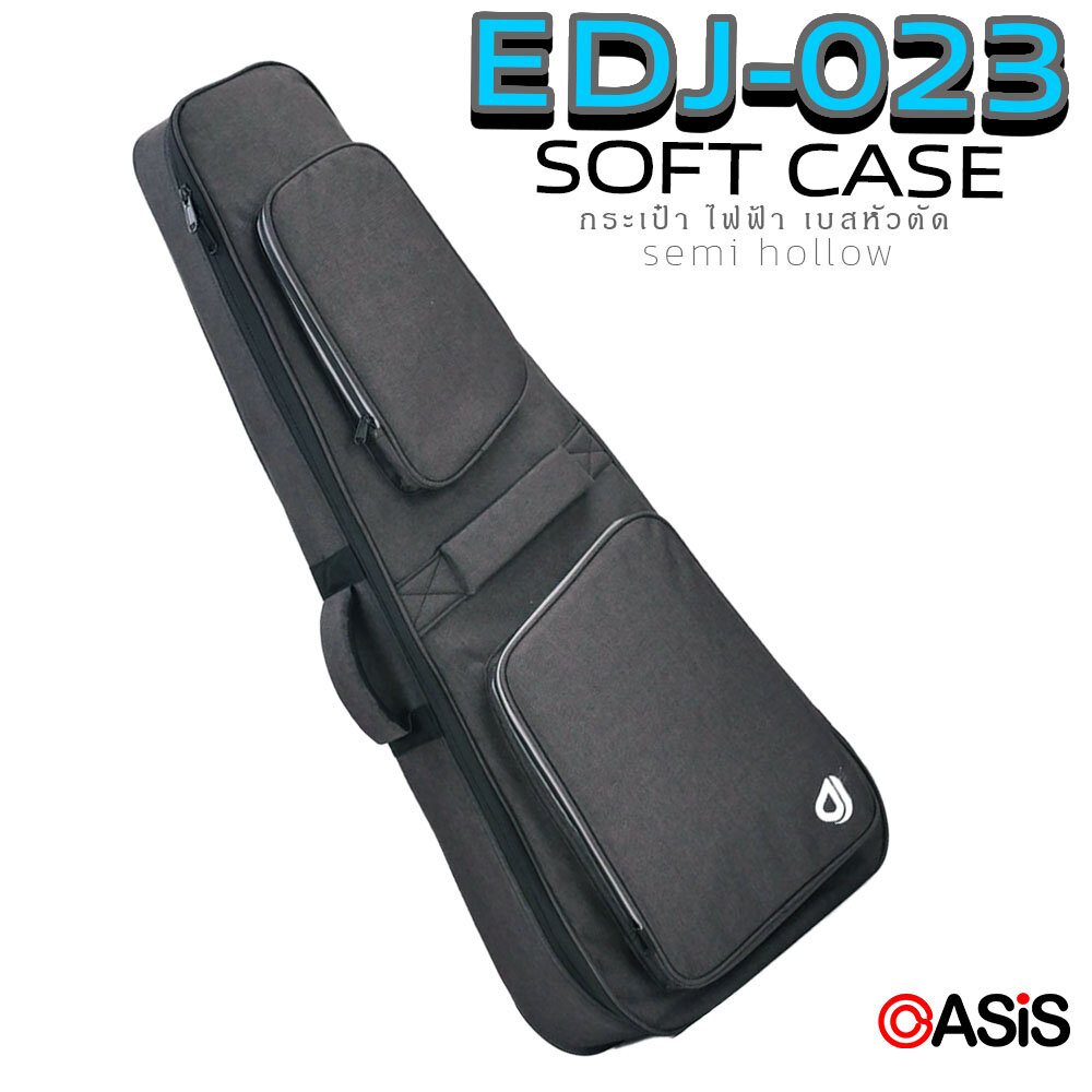 กระเป๋ากีตาร์ EDJ-023 (บุฟองน้ำหนา) กระเป๋าเบสหัวตัด กระเป๋ากีต้าร์ semi hollow กระเป๋ากีต้าร์ไฟฟ้า EDJ-023 - ยี่ห้อ Oasis ราคา 1,216 บาท*ส่งฟรี