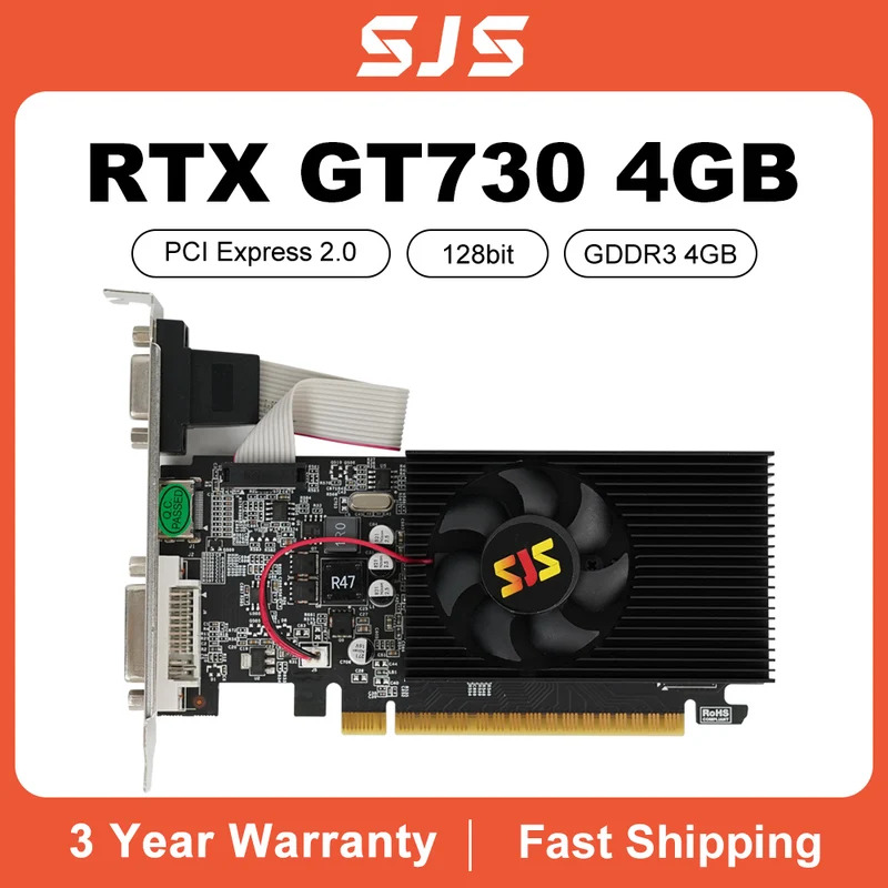 Sjs Video Card GeForce GT730 hiển thị VGA thẻ 4GB DDR3 128Bit Card đồ họa máy tính cho NVIDIA trò ch