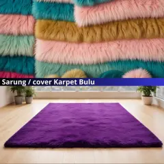 Sarung Cover karpet bulu rasfur 100x150cm tanpa busaa LP