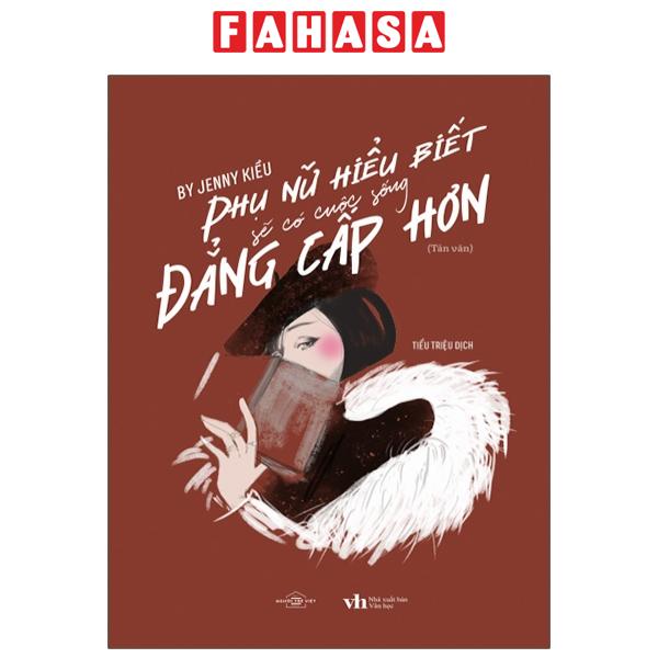 Fahasa - phụ nữ hiểu biết sẽ có cuộc sống đẳng cấp hơn