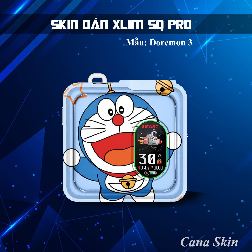 Miếng dán skin in hình Doremon 4 cho Xlim sq pro v2  favo  feelin  riil x ...in hình theo yêu cầu