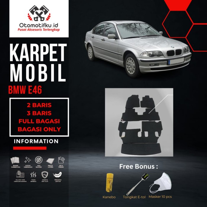 [ OTOMOTIIFKU ] Karpet Mobil BMW E46 Bahan Double Layer Rubber Eva Premium Harga 770,000 rupiah*Gratis Ongkir