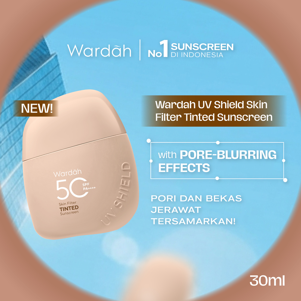 NEW! Wardah Tinted Sunscreen Skin Filter SPF 50 PA 30ml UV Shield - Strong UV Blue Light Protecti...