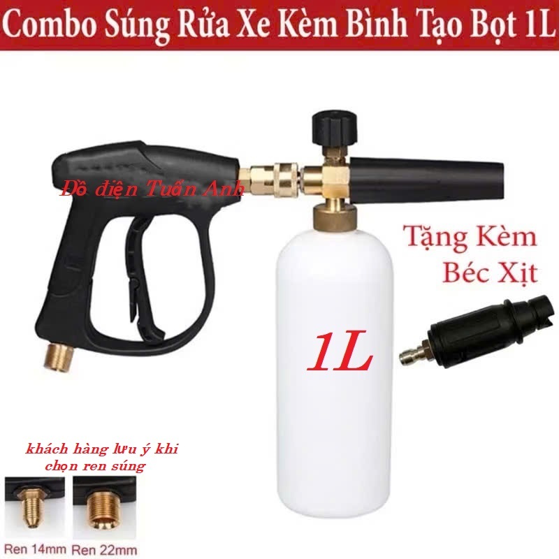 Bộ súng xịt rửa xe và bình xịt bọt tuyết cao cấp cho máy rửa xe áp lực cao, máy xịt rửa (Ren ngoài 22mm và 14mm)