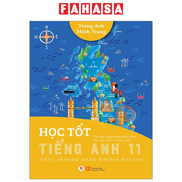 Sách Fahasa - Học Tốt Tiếng Anh 11 (Theo Chương Trình Global Success)