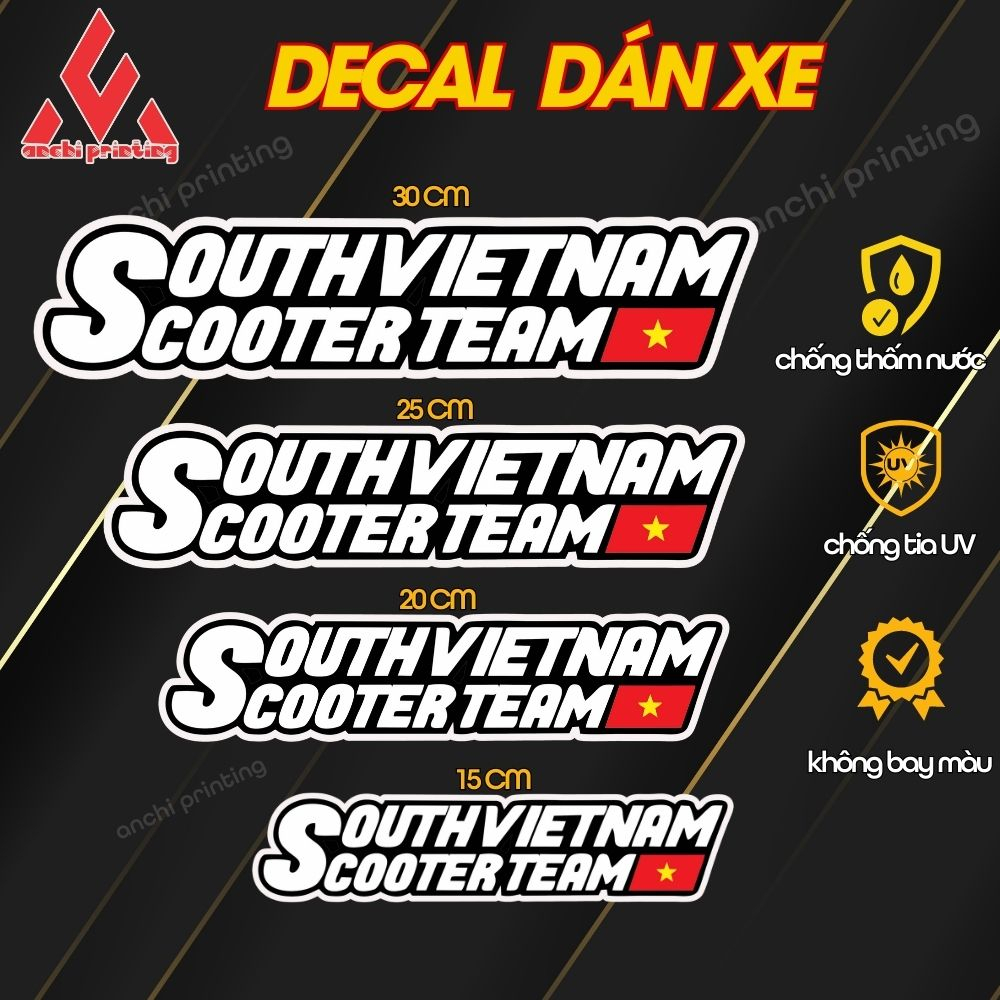Tem logo decal tem sticker hội nhóm xe dán trang trí xe  SOUTH VIETNAM SCOOTER TEAM - ANCHI PRINTING