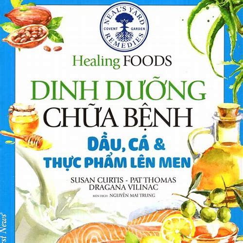 Sách - FNews - Dinh Dưỡng Chữa Bệnh - Dầu, Cá & Thực Phẩm Lên Men