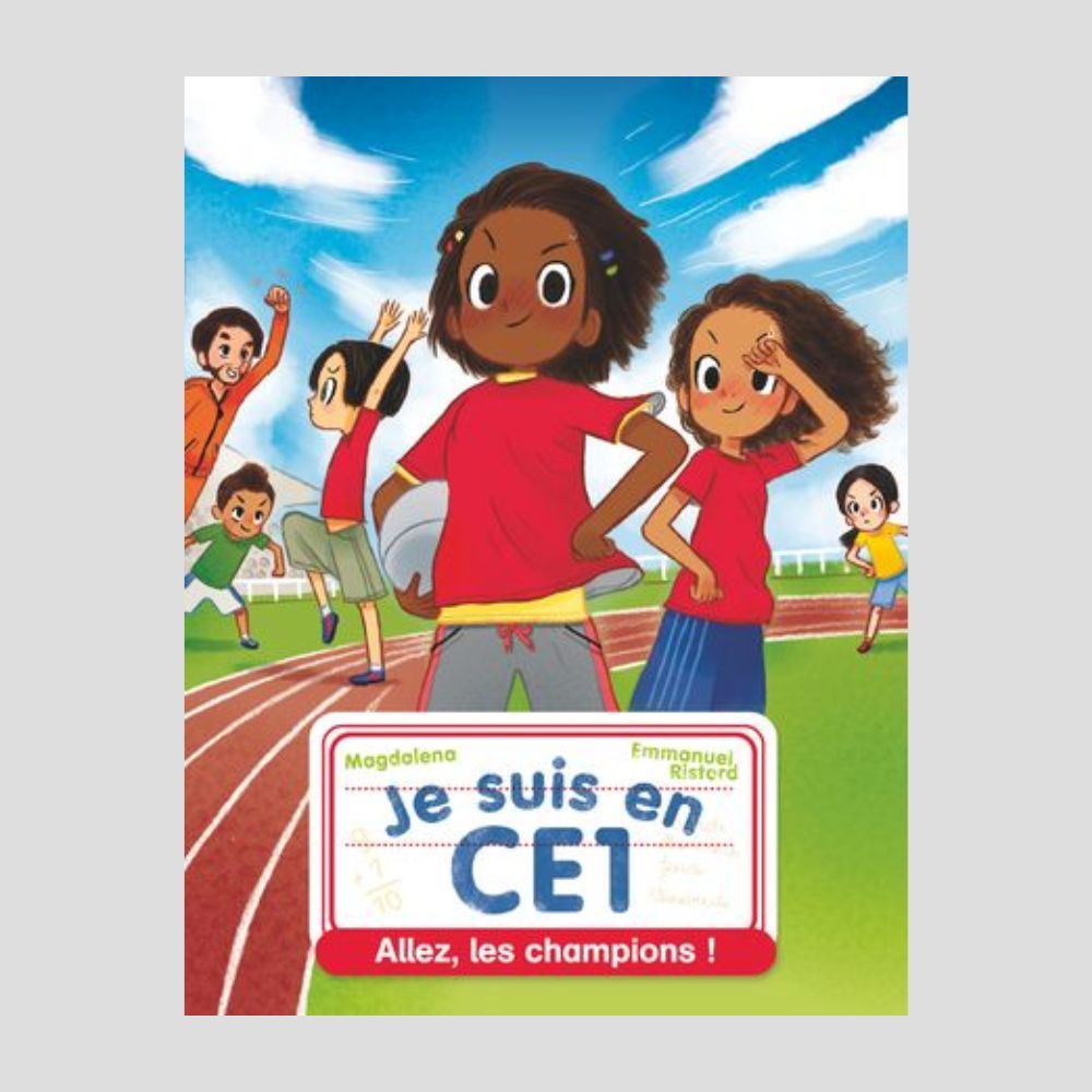 Sách tiếng Pháp - Je Suis En Ce1 - Tome 6 - Allez Les Champions !