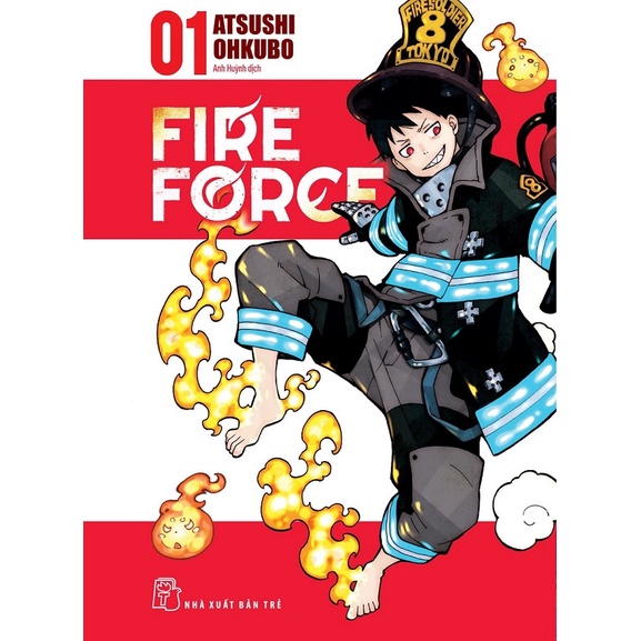 Truyện tranh Fire Force - Tập 1 - Tặng Kèm Bookmark Giấy Hình Nhân Vật + Card Nhựa - NXB Trẻ