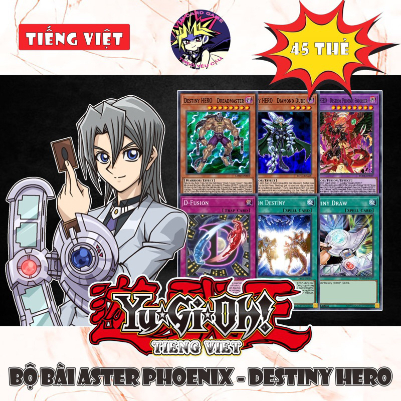 Yugioh tiếng việt - bộ bài aster phoenix - destiny hero 45 thẻ.