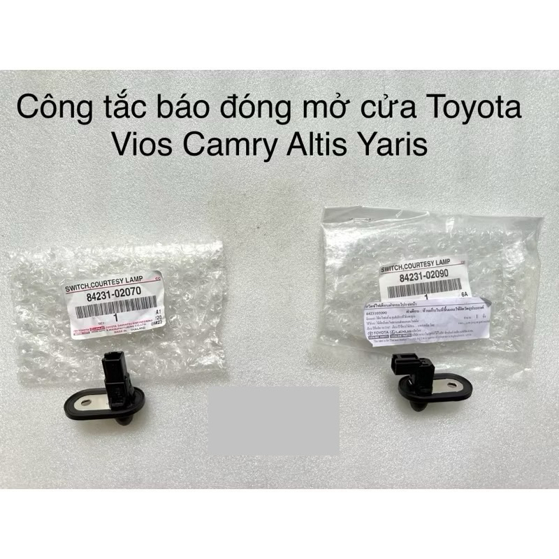 công tắc báo đóng mở cửa toyota Vios Camry Altis Yaris 84231-02070 84231-02090 hàng xịn chính hãng