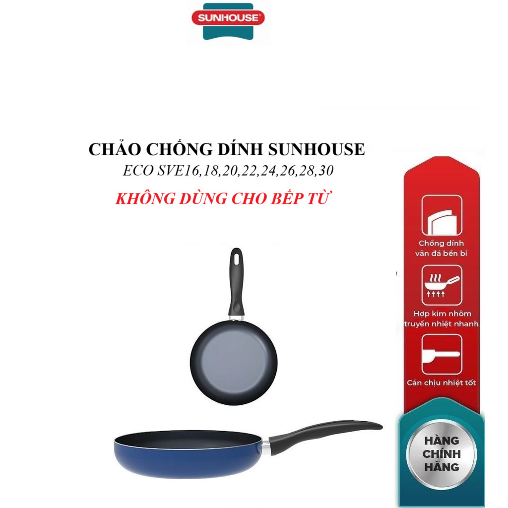 Chảo trơn chống dính Sunhouse Eco SVE16/SVE18/SVE20/SVE22/SVE24/SVE26/SVE28/SVE30_ Chống dính hai lớp bền bỉ