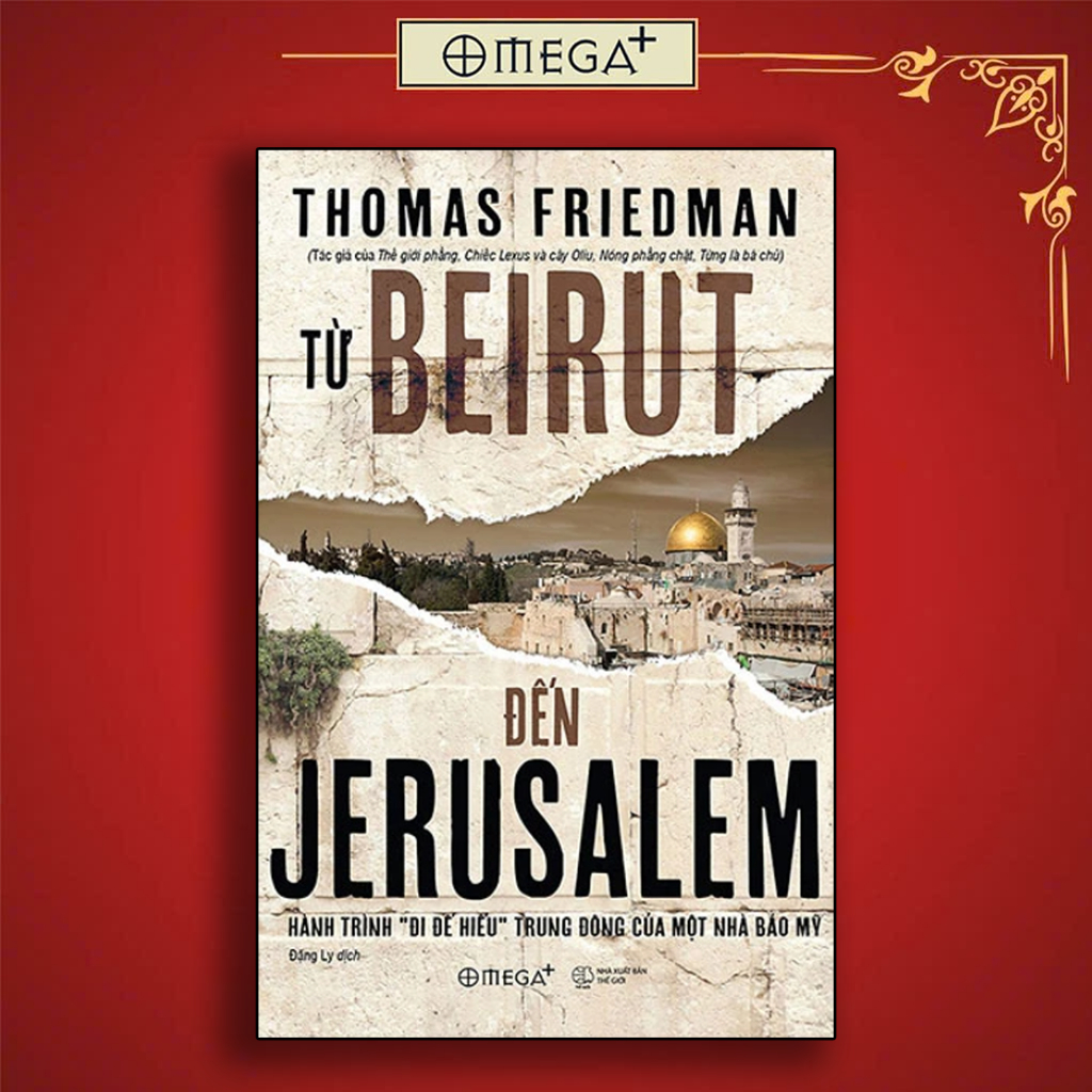 Sách: Từ Beirut Đến Jerusalem - Bìa Cứng (Tái Bản 2024)