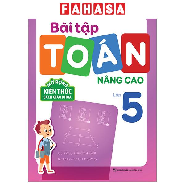Fahasa - Sách - Bài Tập Toán Nâng Cao Lớp 5 (Tái Bản 2025)