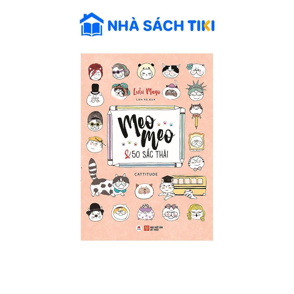 Sách Meo Meo Và 50 Sắc Thái - Huy Hoàng Book